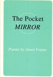 The Pocket Mirror (Janet Frame)