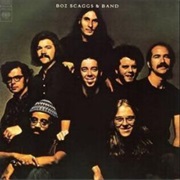 Boz Scaggs - Boz Scaggs & Band