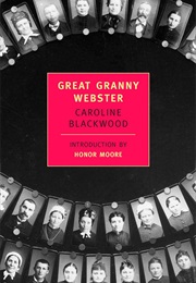 Great Granny Webster (Caroline Blackwood)