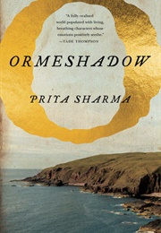 Ormeshadow (Priya Sharma)