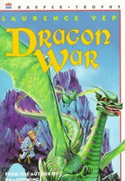 Dragon War (Laurence Yep)