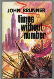 Times Without Number (John Brunner)