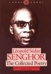 The Collected Poems of Leopold Sedar Senghor (Leopold Sedar Senghor)