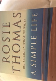A Simple Life (Rosie Thomas)
