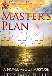 The Master's Plan