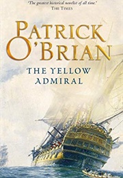 The Yellow Admiral (Patrick O&#39;Brian)
