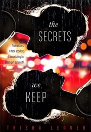 The Secrets We Keep (Trisha Leaver)
