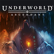 Underworld Ascendant