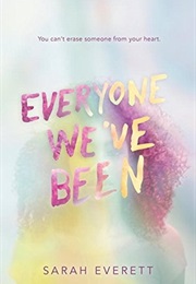 Everyone We've Been (Sarah Everett)