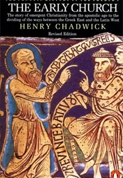 The Early Church (Henry Chadwick)