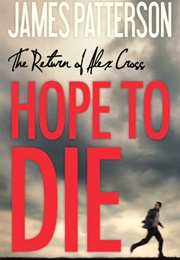 Hope to Die (James Patterson)