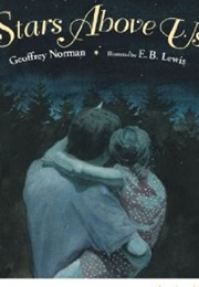 Stars Above Us (Geoffrey Norman)