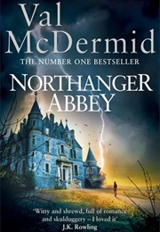 Northanger Abbey (Val Mcdermid)