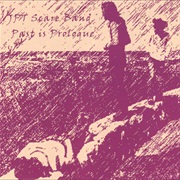 JPT Scare Band - Past Is Prologue