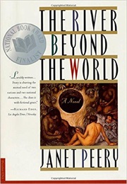 The River Beyond the World (Janet Peery)