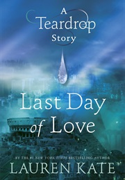 Last Days of Love (Lauren Kate)