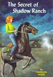The Secret of Shadow Ranch (Carolyn Keene)