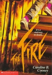 The Fire (Caroline B. Cooney)
