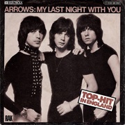 My Last Night With You .. Arrows