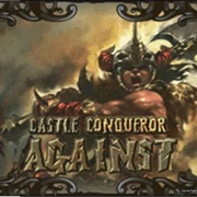 Castle Conqueror - Against