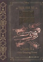 Tales of the Haunted Mansion: Grim Grinning Ghosts (Amicus Arcane)