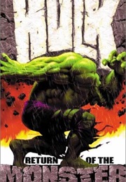 Incredible Hulk: Return of the Monster (Bruce Jones)