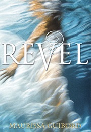 Revel (Maurissa Guibord)