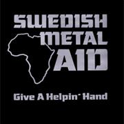 Swedish Metal Aid - Give a Helpin' Hand