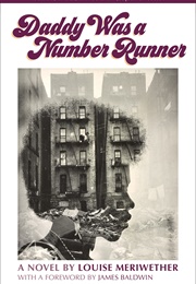 Daddy Was a Number Runner (Louise Meriwether)