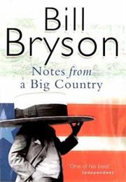 Notes From a Big Country