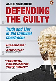 Defending the Guilty (Alex McBride)