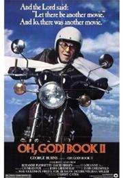 Oh, God! Book Two