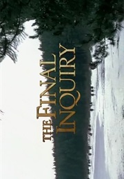 Final Inquiry,The (2006)
