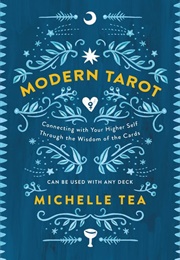 Modern Tarot (Michelle Tea)