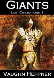 Lost Civilizations (Vaughn Heppner)