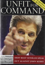 Unfit for Command (John E. O&#39;Neil)
