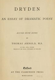 Of Dramatic Poesy: An Essay (John Dryden)