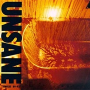 Unsane - Singles