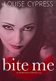 Bite Me (Louise Cypress)
