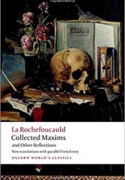 Collected Maxims & Other Reflections (François De La Rochefoucauld)