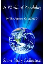 A World of Possibility