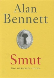 Smut (Alan Bennett)