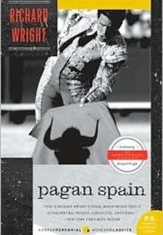 Pagan Spain (Richard Wright)