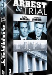 Arrest and Trial