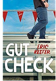 Gut Check (Eric Kester)
