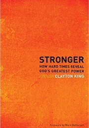 Stronger (Clayton King)