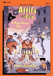 Attila the Pun (Daniel Pinkwater)
