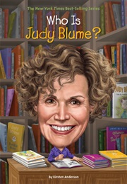 Who Is Judy Blume? (Kirsten Anderson)