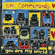 You Are My World - The Communards