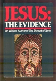 Jesus: The Evidence (Wilson)